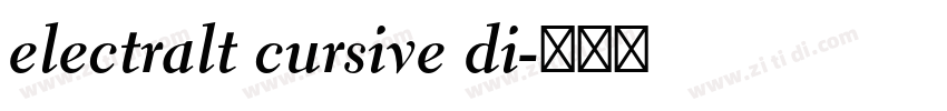 electralt cursive di字体转换